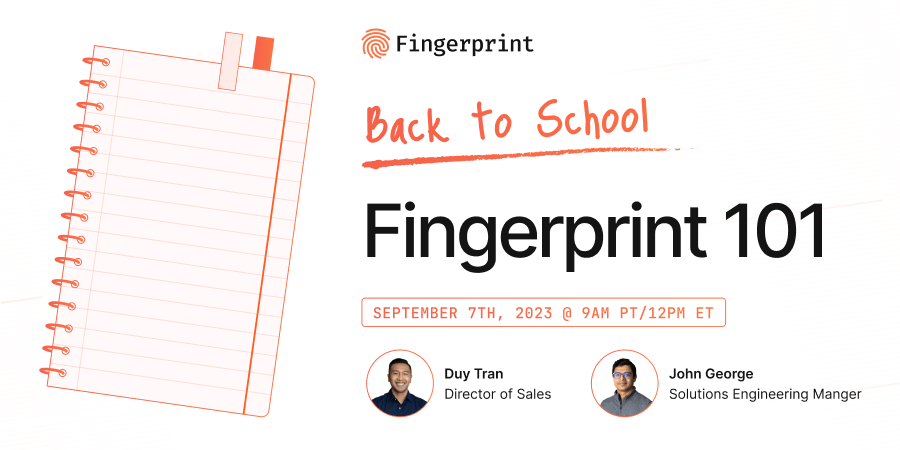 fingerprint 101 webinar fingerprint 101 webinar